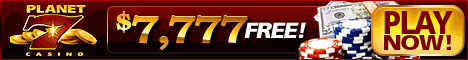 Planet7 Casino - $7,777 Planet7 Casino - $7,777