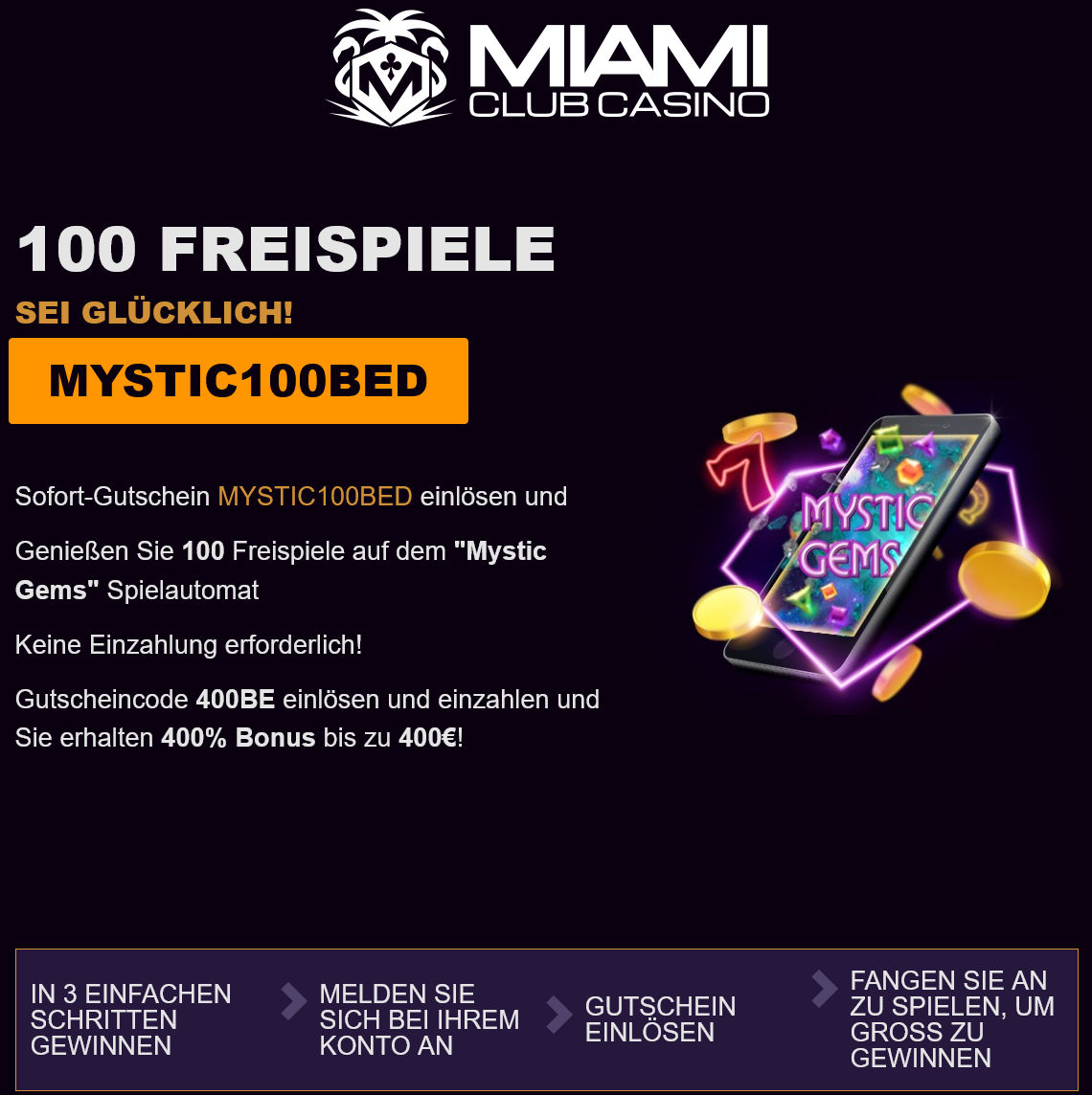 Miami Club Casino 100
                                      Freispiele