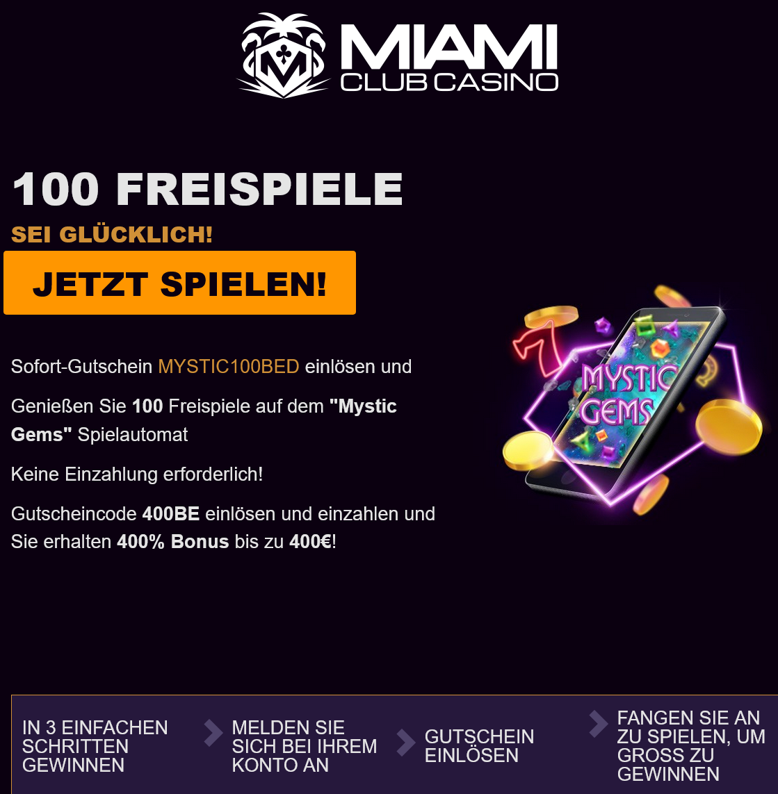 Miami
                                        Club 100 Free Spins (German)