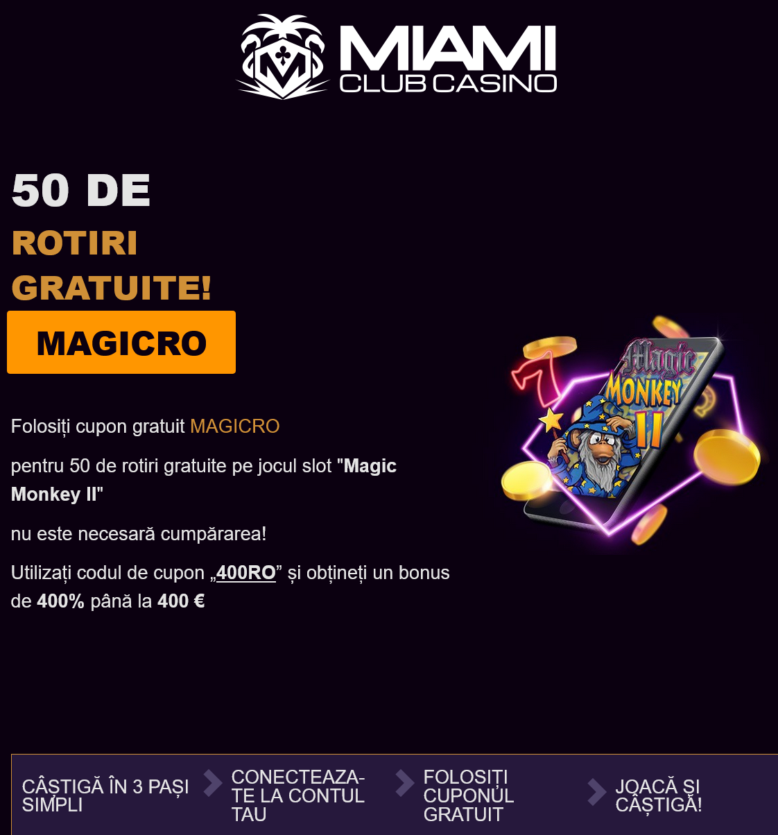 Miami
                                Club RO 50 Free Spins (Romania)